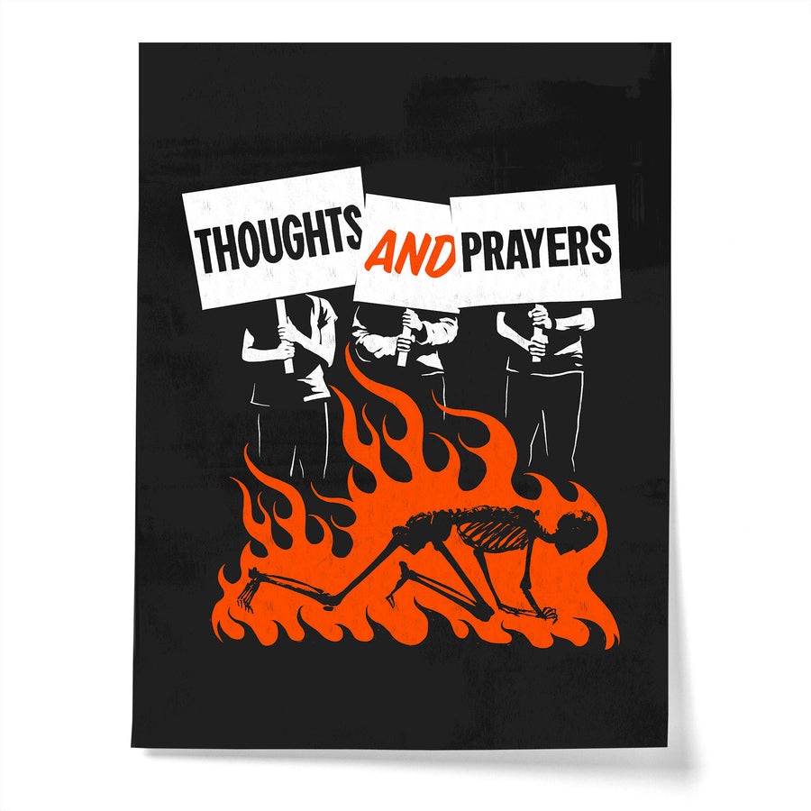 Thoughts and Prayers Print