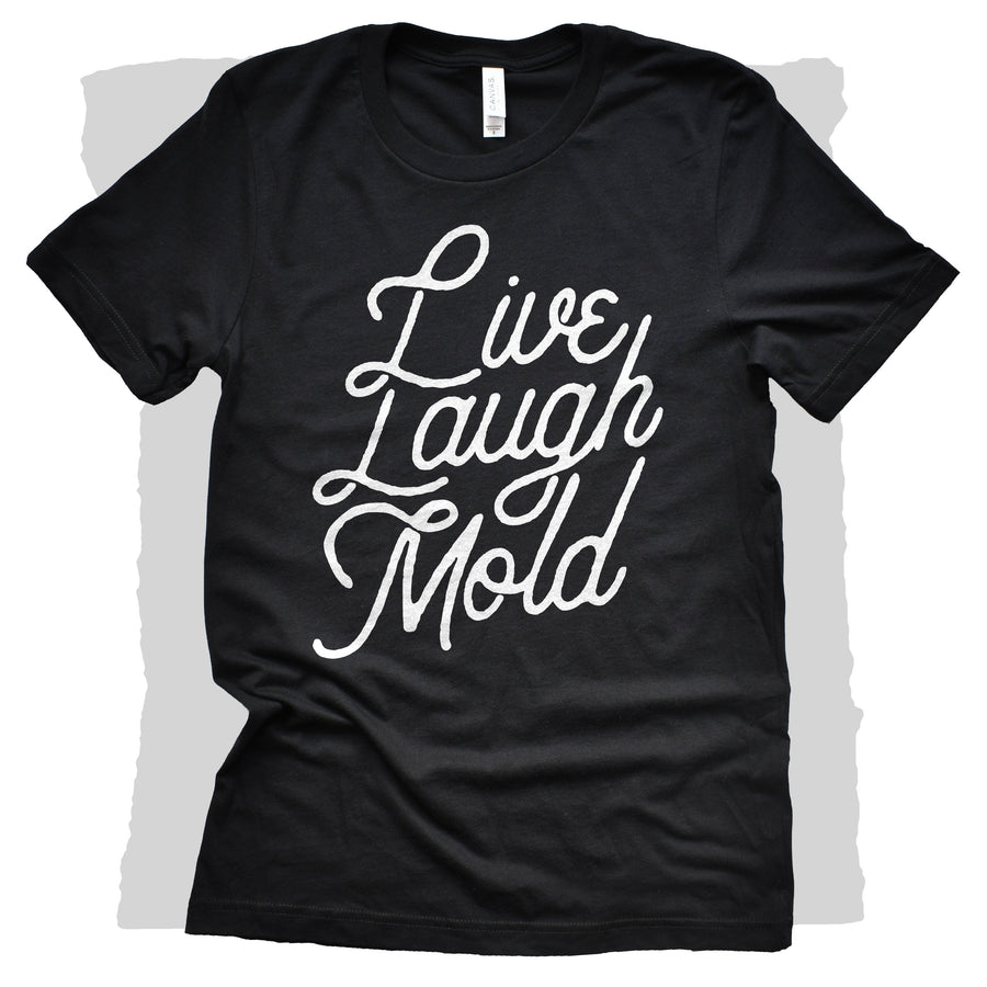 Live Laugh Mold
